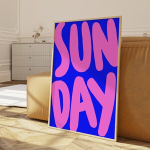 SUNDAY Print | Trendy Wall Art | Bold Type Poster | Gallery Wall Art | Printable Art Instant Digital Download Modern Typography Poster