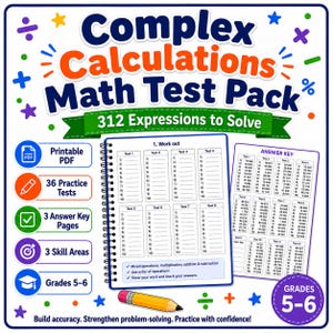 May include: A math test pack with the title "Complex Calculations Math Test Pack" and the text "312 Expressions to Solve." Includes 36 practice tests, 3 answer key pages, and 3 skill areas for grades 5-6. A pencil is at the bottom.