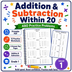 May include: A Grade 1 workbook with 480 addition and subtraction problems within 20. Includes 12 practice worksheets, answer keys, and a printable PDF. The cover features the title "Addition & Subtraction Within 20".