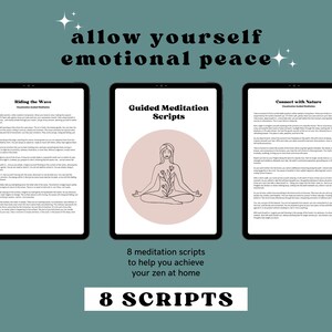 May include: A digital download of eight guided meditation scripts to help you achieve your zen at home. The cover features a line drawing of a person meditating with a plant growing from their chest. The text "Guided Meditation Scripts" is at the top of the image and the text "8 meditation scripts to help you achieve your zen at home" is at the bottom of the image.