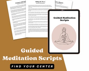 Guided Meditation Scripts - Visualization Mindfulness Zen Therapy Grounding Tool