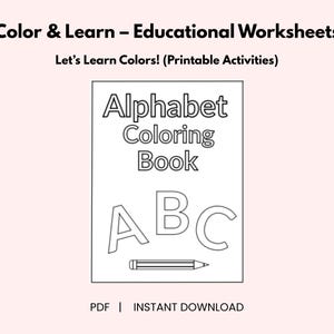 Printable ABC Coloring Pages for Preschool | Learn Colors Worksheets | Alphabet Activity Book for Kids