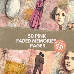 50 Pink Faded Memories Junk Journal Pages - Vintage Romance Printable Paper Kit, Nostalgic Ephemera Collage Sheets, A4 JPG Download