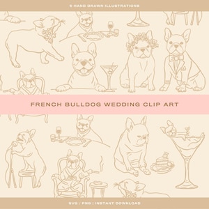 9 imágenes prediseñadas de bulldog francés para bodas (SVG + PNG) dibujadas a mano para recuerdos de boda originales y personalización de regalos para amantes de los perros.