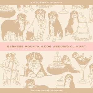 8 x Bernese Mountain Dog Wedding Clip Art | SVG + PNG | Hand-Drawn Berner Dog For Whimsical Wedding Favors & Dog Party Gift Personalization