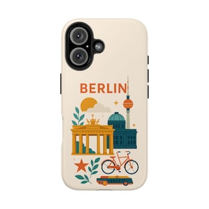 Berlin Collage Tough Phone Case: Brandenburg Gate, TV Tower, Cathedral Silhouettes, City Bikes Design, iPhone Samsung Models, Travelers City
