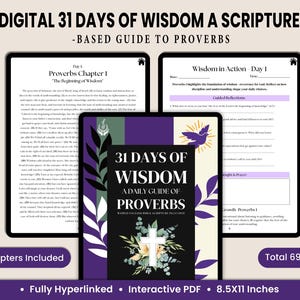 May include: A digital guide to the book of Proverbs, featuring 31 chapters and 69 pages. The cover features a purple and green design with a cross and floral accents. The title is "31 Days of Wisdom: A Daily Guide to Proverbs".