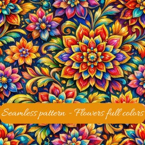 Peut inclure: Un motif floral sans couture vibrant avec des fleurs colorées dans les tons de rouge, orange, jaune, bleu et violet. Le design comprend des détails complexes et des feuilles tourbillonnantes sur fond bleu foncé. Le texte "Seamless pattern - Flowers full colors" est affiché.