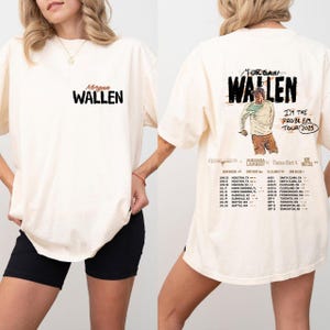 Comfort Vintage Wallen Two-sided Shirt, If I&#39;m The Problem Shirt, Morgan Wallen Tee, Country Music Morgan Shirt, Cowgirl Shirt, Cowboy Girl