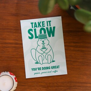 Take it Slow Postkarte | illustrierte Grußkarte A6 | Naturpapier Postkarte mit Tiermotiv