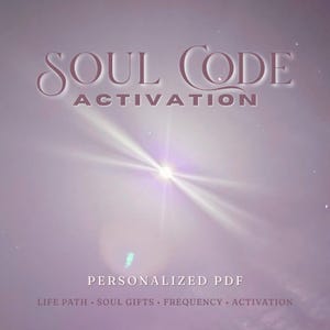 Pode incluir: Um gráfico digital com fundo roxo claro e um brilho central intenso. O texto diz SOUL CODE ACTIVATION no topo, PERSONALIZED PDF no meio e LIFE PATH • SOUL GIFTS • FREQUENCY • ACTIVATION na parte inferior da imagem.