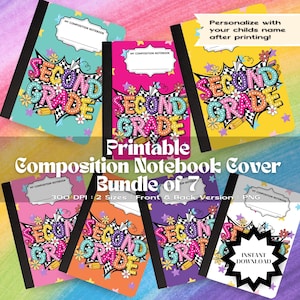 Second Grade Composition Notebook Cover Printable Bundle | 7 Colorful Back 2 School Designs | DIY Sticker Paper Book Covers Instant Download