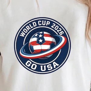 Go USA World Cup 2026 PNG Soccer Badge Clipart American Football Fan Sublimation Instant Download