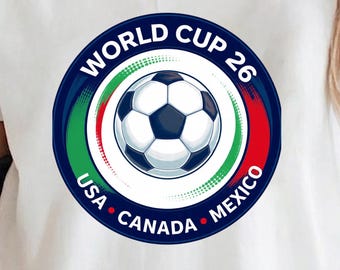 World Cup 2026 PNG Soccer Badge Clipart USA Canada Mexico Football Sublimation Instant Download