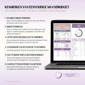 K&ouml;nnte beinhalten: Ein Laptop-Bildschirm zeigt eine Tabelle mit dem Titel "KENMERKEN VAN EENVOUDIGE MAANDBUDGET" und dem Text "&Eacute;&Eacute;N OVERZICHTELIJKE TAB DIE JE ONBEPERKT KUNT DUPLICEREN." Die Tabelle ist in Abschnitte mit &Uuml;berschriften wie "BUDGET", "BUDGETVERDELING", "OPTIE OM EEN BEGINBALANS TE GEBRUIKEN", "AANVINKBARE VAKJES VOOR DE CATEGORIE&Euml;N", "NOG TE BUDGETEREN & RESTEREND BUDGET" und "SAMENVATTINGEN PER BETAALMETHODE" unterteilt.