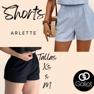 Puede incluir: La imagen muestra dos pares de shorts: uno negro y otro a rayas azules y blancas. La palabra "Shorts" está escrita en cursiva en la parte superior, con "Arlette" debajo. Las tallas disponibles son XS, S y M.