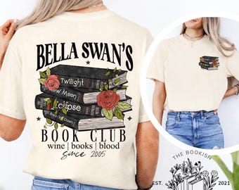 Twilight Inspired Bella Swan’s Book Club Shirt | Bookish Reader Tee | Adult Graphic T-Shirt