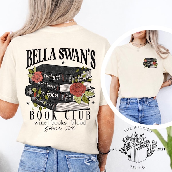 Twilight Inspired Bella Swan’s Book Club Shirt | Bookish Reader Tee | Adult Graphic T-Shirt