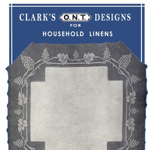 Clark&#39;s ONT #11 c.1922 (PDF - EBook - Digital Download)  Vintage Charts Filet Crochet Designs for Household Linens