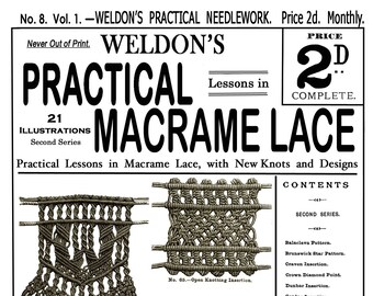 Weldon's 2D #8 c.1885 (PDF - EBook - Digital Download) Practical Macrame Lace