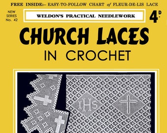 Weldon's 4D #42 c.1930 Musterbuch zum Herstellen von antiken Kirche Laces in Crochet (PDF E-Book Digital Download)