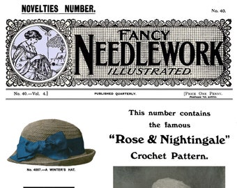 Fancy Needlework Magazine #40 c1917 (PDF eBook - Digital Download) Filet Crochet, Embroidered Alphabet, Four Crocheted Hats & Infant's Knits