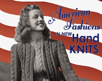 Bear Brand Knitting Patterns #317 c.1940 Fashionable Young Adult Women's Fashion Sweaters & Dresses 1940's Garments (Digital Download)