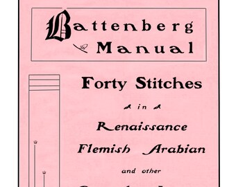 Manuel Battenberg c.1901 (PDF - EBook - Téléchargement numérique) Quarante points de suture en dentelles de la Renaissance, flamandes, arabes et autres dentelles populaires