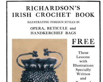 Richardson's Irish Crochet Book #2 c.1915 - Lovely Vintage Style Purse Patterns  (PDF Ebook Digital Download)