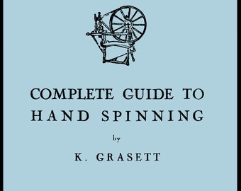 Guía de hilado manual de Grasset c.1920 (libro electrónico en formato PDF)