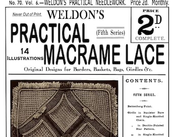 Weldon's 2D #70 c.1890 - Practical Macrame Lace (PDF - EBook - Digital Download)