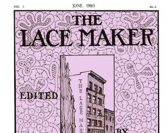 Sara Hadley Lace Maker #1.06, June, 1903 - Hardanger Lace Embroidery (PDF - EBook - Digital Download)