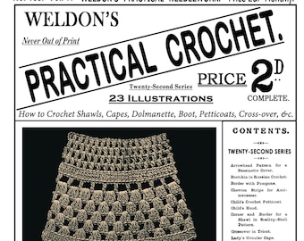 Weldon's 2D #105 c.1893 - Practical Crochet, Shawls, Capes and Petticoats (PDF - EBook  Digital Download)