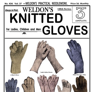 May include: A vintage magazine cover featuring a collection of knitted gloves in various colors and styles. The cover text reads "Weldon's Knitted Gloves" and "For Ladies, Children and Men".