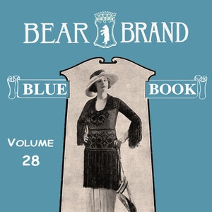Może przedstawiać: Okładka vintage książki Bear Brand Blue Book, tom 28, przedstawiająca kobietę w dzianej sukience i kapeluszu. Książka zawiera wzory na swetry dla kobiet i dzieci i kosztuje 15 centów. Na okładce widnieje napis "Glossilla-Bucilla".