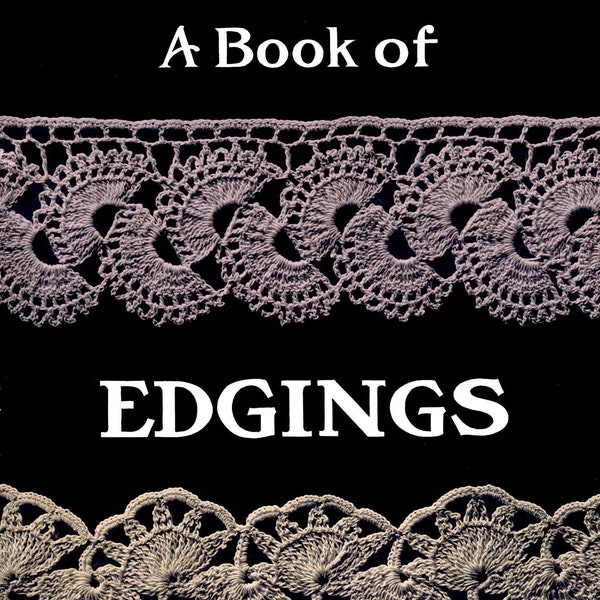 King's Book of Edgings c.1912 (PDF - EBook - Digital Download) Vintage Crochet Edging Patterns