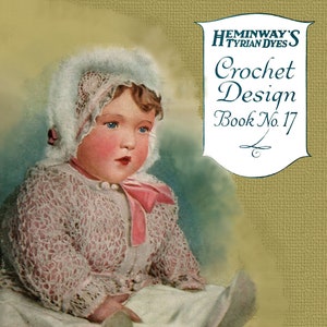 Heminway #17 c.1920 (PDF_ EBook - Digital Download) Häkelanleitungen für Spitzen und Mode