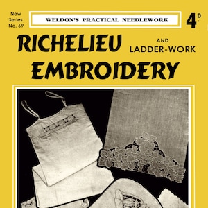 Weldon's 4D # 69 c.1932 Richelieu e Ladder-Work Bordado e Renda (download digital do e-book em PDF)