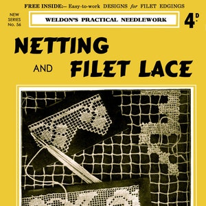 Weldon&#39;s 4D #56 c.1931 Vintage Instructions in Netting Embroidery & Filet Lace  (PDF E Book - Digital Download)