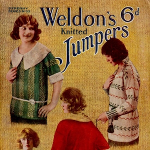Puede incluir: Una portada de revista vintage con tres mujeres modelando jerséis de punto. La portada lleva el título "Weldon's 6d Knitted Jumpers" e incluye instrucciones en inglés y francés.