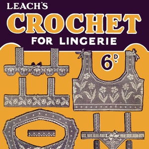 Leach&#39;s 6D #1 c.1915 (PDF - EBook - Digital Download) Crochet Patterns Ladies Yokes and Lingerie