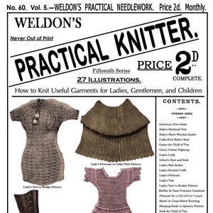 Weldon's 2D #60 c.1889 - Practical Knitting, Useful Articles for Ladies, Gents and Children (PDF - EBook _ Digital Download)