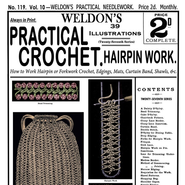 Weldon's 2D #119 c.1894 - Practical Crochet, Forkwork or Hairpin Crochet (PDF - EBook  Digital Download)