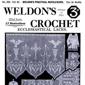 Weldon&#39;s 2D #504 c.1926 - Practical Crochet Church and Ecclesiastical Laces (PDF E-Book Digital Download)