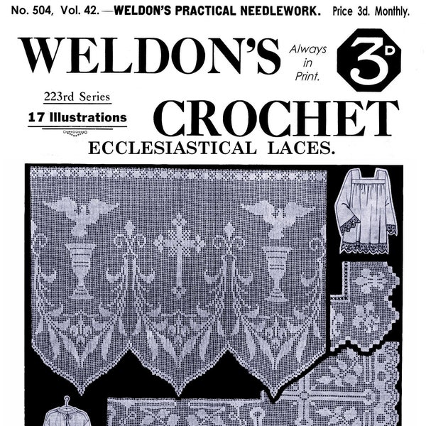 Weldon's 2D # 504 c.1926 - Église au crochet pratique et dentelles ecclésiastiques (PDF E-Book Digital Download)