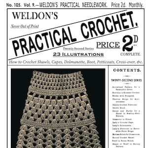 May include: A black and white image of a crochet shawl pattern. The pattern is a round shawl with a scalloped edge. The text "Weldon's Practical Needlework" is at the bottom of the image.