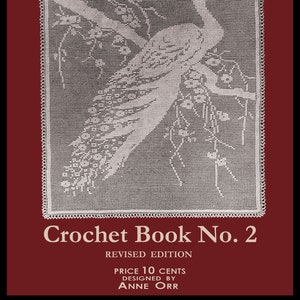 J & P Coats #2R c. 1918 (PDF - EBook - Digital Download) (REVISED) Filet Crochet Laces and Lingerie