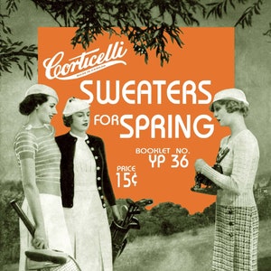 Corticelli #YP36 c.1930's (PDF - EBook - Digital Download) Vintage Knitting Patterns Sweaters for Spring