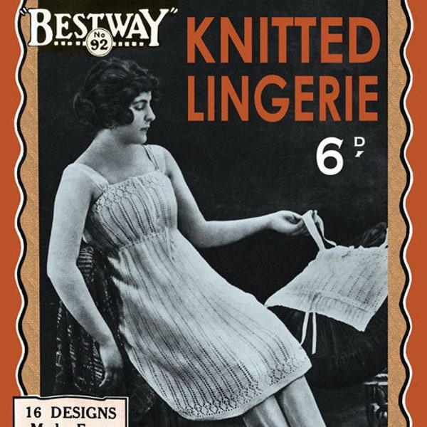 Bestway #92 c.1920 (PDF - EBook - Digital Download)  Vintage Knitting Lingerie Patterns