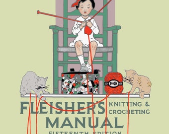 Fleisher's Knitting & Crochet Manual #15 c.1917 - Huge Vintage Pattern Book (PDF - EBook - Digital Download)